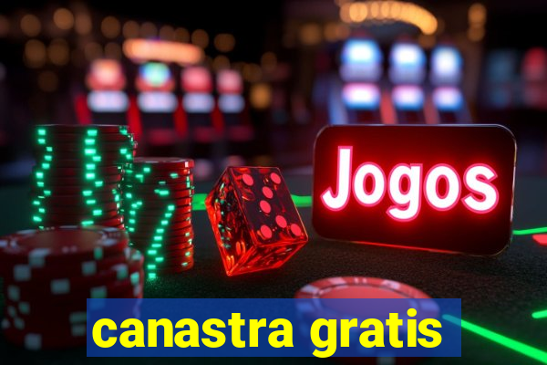 canastra gratis